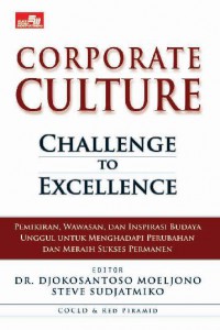 Image of Corporate Culture : Challenge to Excellence